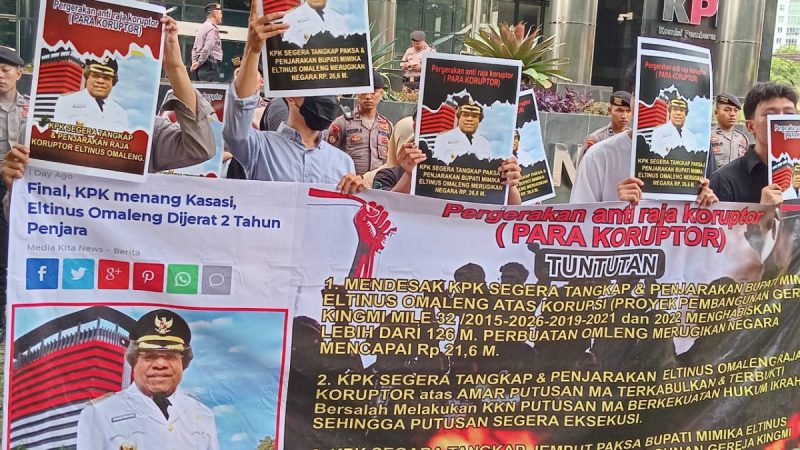 UNRAS Berujung Ricuh! RAJA KORUPTOR Minta KPK RI Tangkap Dan Penjarakan Eltinus Omaleng